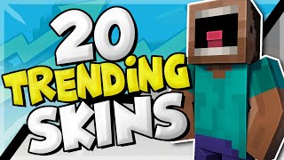 20 Trending Minecraft Skins [upl. by Carmelia]