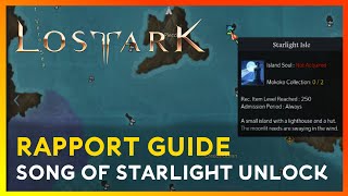 Lost Ark Song of Starlight Location amp Rapport Guide [upl. by Bridge153]