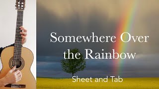 Somewhere over the Rainbow H Arlen Arrangement for Guitar Tutorial with Sheet and Tab [upl. by Nitram]