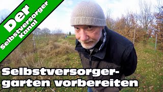 Selbstversorgergarten vorbereiten [upl. by Ggerg858]