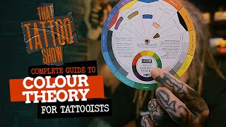 A COMPLETE guide to COLOUR THEORY for TATTOOISTS [upl. by Annamaria]