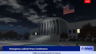 CSPAN LIVE 11152024 Emergency Judicial Press Conference [upl. by Coleen569]