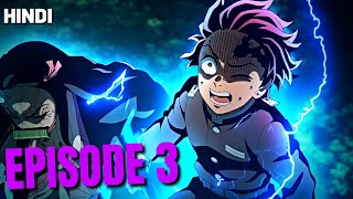 Demon Slayer Season 3 Episode 3 Breakdown in Hindi [upl. by Dibbrun]