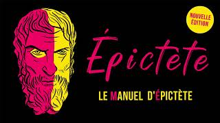 Le Manuel dÉpictète  Nouvelle édition Épictète Livre audio gratuit [upl. by Lori920]