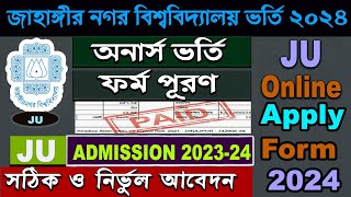 Jahangirnagar University Admission online apply 2024 JU Application form fill up 202324 [upl. by Cornel]