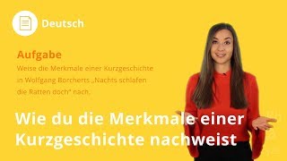 Merkmale einer Kurzgeschichte nachweisen so gehts  Deutsch  Duden Learnattack [upl. by Fredelia]