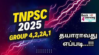 TNPSC 2025 Study Plan amp Strategy  Group 4 2 2A 1  Quick Learning 4 All [upl. by Debbra524]