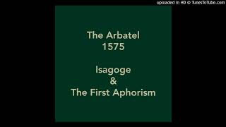 The Arbatel Of Magick The First Aphorism [upl. by Yorel30]