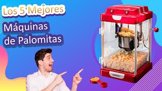 Los 5 Mejores Máquinas de Palomitas [upl. by Annovoj]