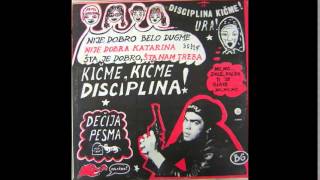 Disciplina Kicme  Decja pesma [upl. by Lahcim265]