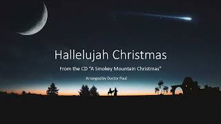 Hallelujah Christmas Video [upl. by Ekenna392]