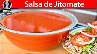 Salsa de Jitomate para Antojitos Mexicanos  VickyRecetaFacil [upl. by Alford814]