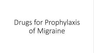 Drugs used in Migraine Prophylaxis  Pharmacology [upl. by Aelsel]