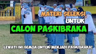 Materi Seleksi Calon Paskibraka [upl. by Rondi774]