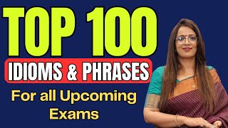 Top Important 100 Idioms amp Phrases For SSC CGL MTS STENO CDS NDA 2024  Vocabulary  Rani Mam [upl. by Gnidleif491]