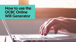 How to use the OCBC Online Will Generator [upl. by Legnaleugim]