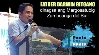 Father Darwin dinagsa ang Margosatubig Zamboanga del Sur [upl. by Yttel]