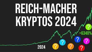 Meine absoluten REICHMACH Kryptos im Bullrun 2024 [upl. by Noteek]