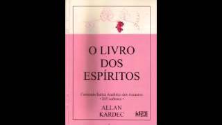 O livro dos Espíritos Parte Final  Allan Kardec [upl. by Boris775]