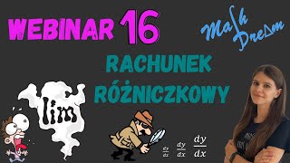 Rachunek różniczkowy Webinar nr 16 poziom rozszerzony [upl. by Coussoule]