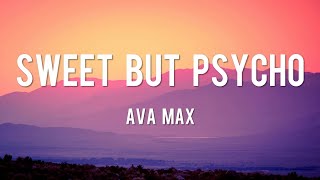 Sweet but Psycho  Ava Max Lyrics  Ruth B Ed Sheeran Justin Bieber [upl. by Evangelist]