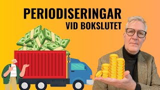 Periodisering och värdering vid bokslutet [upl. by Alemak]