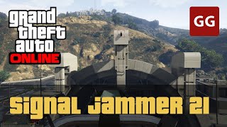 Signal Jammer 21 — GTA Online [upl. by Yeltsew]