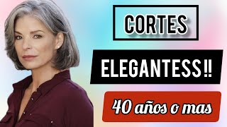 🧑 cortes de MUJER DE 40 años 2024 estilos ELEGANTES para MUJER DE 40 ✂️ [upl. by Jensen327]