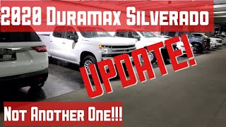 DURAMAX 2020 SILVERADO UPDATE SECOND ONE GETS HOT SMH [upl. by Nazarius]