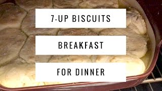 Breakfast for Dinner  7Up Biscuits [upl. by Reidid]