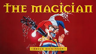 Bruce Dickinson  The Magician Official Audio [upl. by Furr]