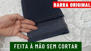 DIY BARRA ORIGINAL DE CALÇA JEANS NA MÃO SEM CORTAR  Mia Dicas [upl. by Studnia388]