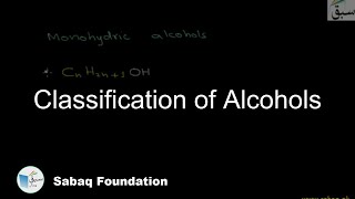 Classification of Alcohols Chemistry Lecture  Sabaqpk [upl. by Aitercal]