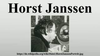 Horst Janssen [upl. by Mullane]