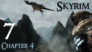 Lets Play Skyrim Again  Chapter 4 Ep 7 [upl. by Avat628]