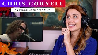 Chris Cornell quotNothing Compares 2 Uquot Prince Cover REACTION amp ANALYSIS by Vocal Coach  Opera Singer [upl. by Mcgill]