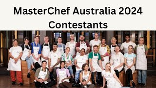 MasterChef Australia 2024 Contestants [upl. by Aital426]