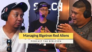 Managing Bigetron Red Aliens  Fandro  Podcast 34 [upl. by Tnecnev208]