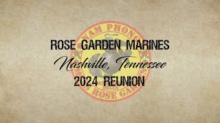 ROSE GARDEN MARINES  The 2024 Nashville Reunion [upl. by Arata]