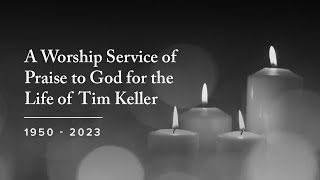 Tim Keller Memorial Service [upl. by Eniawtna]