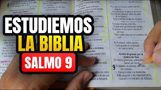 Cómo ESTUDIAR la BIBLIA correctamente Salmo 9 [upl. by Schwejda537]