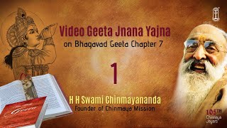 01 Bhagavad Geeta  Chapter 7  Chinmaya105  Swami Chinmayananda ChinmayaMission [upl. by Awram]