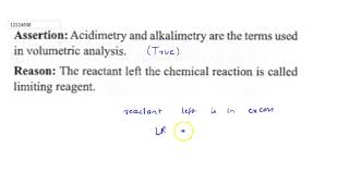 Assertion Acidimetry and alkalimetry are the terms used in volumetric analysis Reason [upl. by Kcid]