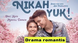 FILM BIOSKOP ROMANTIS INDONESIA  NIKAH YUK  YUKI KATO  BIKIN BAPER [upl. by Adiaz358]