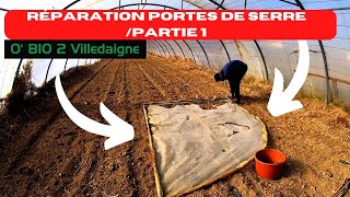 De retour pour réparer les portes de la serre PARTIE1 [upl. by Erreit]