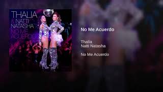 Thalía Natti Natasha  No Me Acuerdo [upl. by Nosaj221]