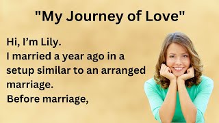 My LOVE Journey to SelfDiscovery  English Story for Listening Practice ✅ [upl. by Fleisher]