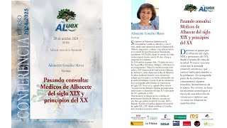 Pasando consulta Médicos de Albacete del siglo XIX y principios del XX [upl. by Akirdnwahs223]