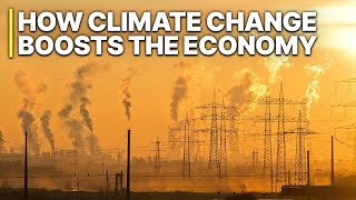 How Climate Change Boosts The Economy  Green Business [upl. by Hait683]