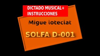 DICTAT 001 DICTADO MUSICAL NEGRAS Y CORCHEAS 3 NOTAS  INSTRUCCIONES [upl. by Ahsaelat]